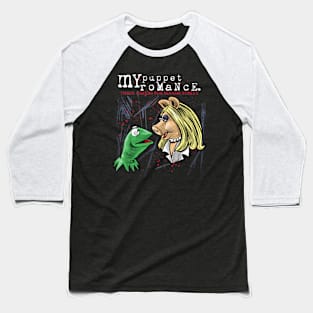 My Puppet Romance Baseball T-Shirt